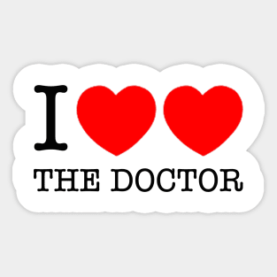 I LOVE THE DOCTOR. DOCTOR WHO 2-HEARTED DESIGN Sticker